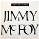 Jimmy Mc Foy - I Can't Feel Allright